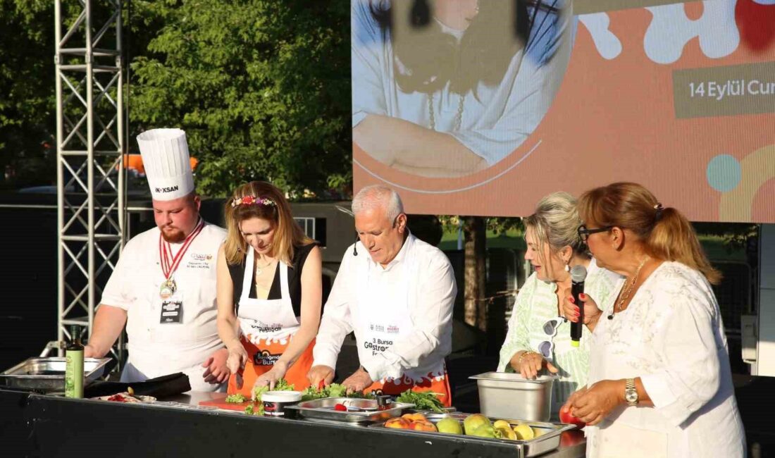 BURSA ULUSLARARASI GASTRONOMİ FESTİVALİ ÇERÇEVESİNDE SAHRAP SOYSAL VE MELEK BAYKAL