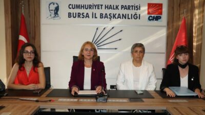 Cumhuriyet Halk Partisi Bursa İl Kadın Kolları Başkanlığı, Türkiye’de artan