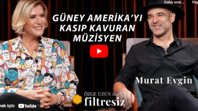 Güney Amerika’nın ünlüsü, Türk dizilerinin sesi: Murat Evgin Filtresiz’de Özge
