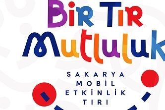 Sakarya Büyükşehir Belediyesi, "Bir Tır Mutluluk" mobil etkinlik serisiyle 28