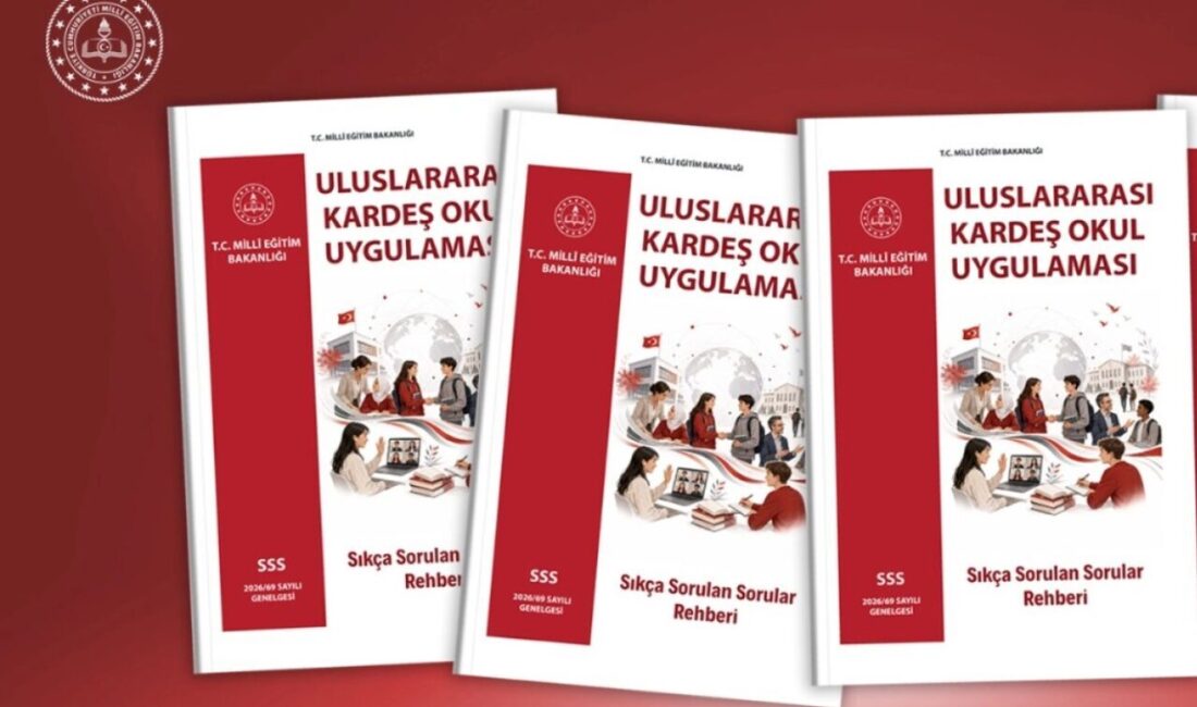Millî Eğitim Bakanlığınca, Uluslararası Kardeş Okul Uygulaması ile ilgili hazırlanan