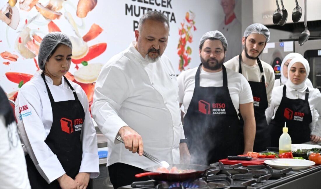 Bursa Ticaret ve Sanayi Odası (BTSO) tarafından yiyecek-içecek sektörünün nitelikli