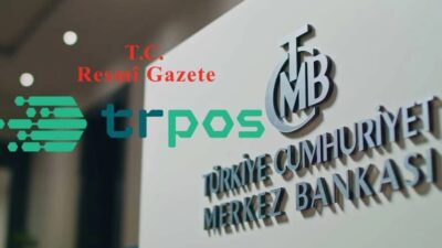 Türkiye Cumhuriyet Merkez Bankası, ödeme kuruluşu TRPOS Ödeme Kuruluşu A.Ş.’nin