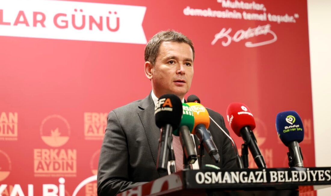 Osmangazi Belediye Başkanı Erkan Aydın, ilçede görev yapan muhtarlarla bir