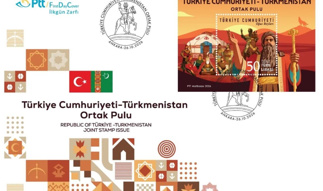 PTT AŞ, 26 Ekim 2026 tarihinde “Türkiye Cumhuriyeti-Türkmenistan Ortak Pulu”